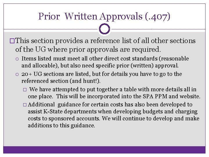 Prior Written Approvals (. 407) �This section provides a reference list of all other