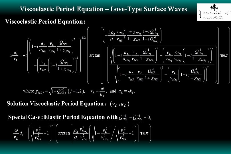Viscoelastic Period Equation – Love-Type Surface Waves 