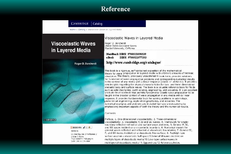 Reference Hardback ISBN: 9780521898539 e. Book ISBN: 9780511577253 http: //www. cambridge. org/catalogue/ 