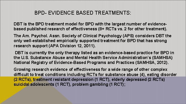 CURRENT CLINICAL CHALLENGES A Brief Overview of Borderline