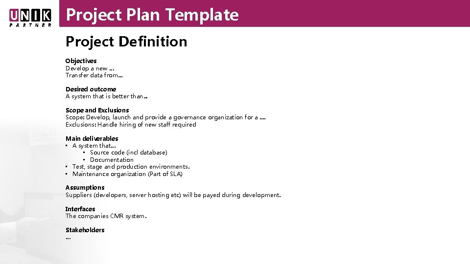 Project Plan Template Project Definition Objectives Develop a new … Transfer data from. .