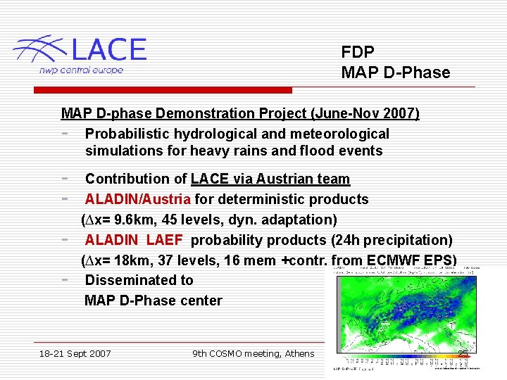 FDP MAP D-Phase MAP D-phase Demonstration Project (June-Nov 2007) - Probabilistic hydrological and meteorological