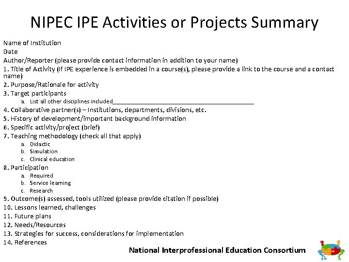NIPEC IPE Activities or Projects Summary Name of Institution Date Author/Reporter (please provide contact