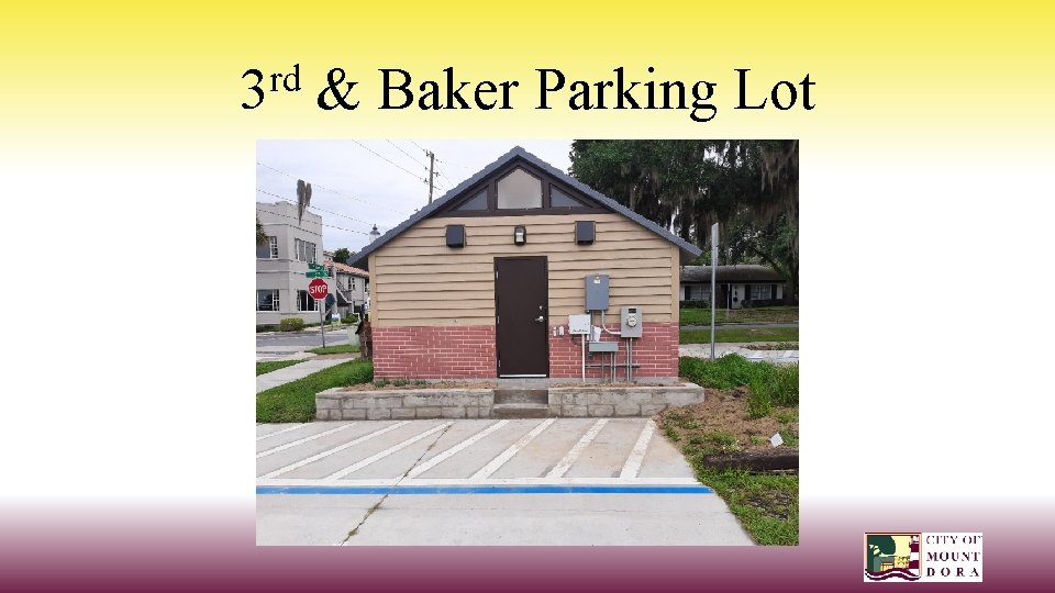 rd 3 & Baker Parking Lot 