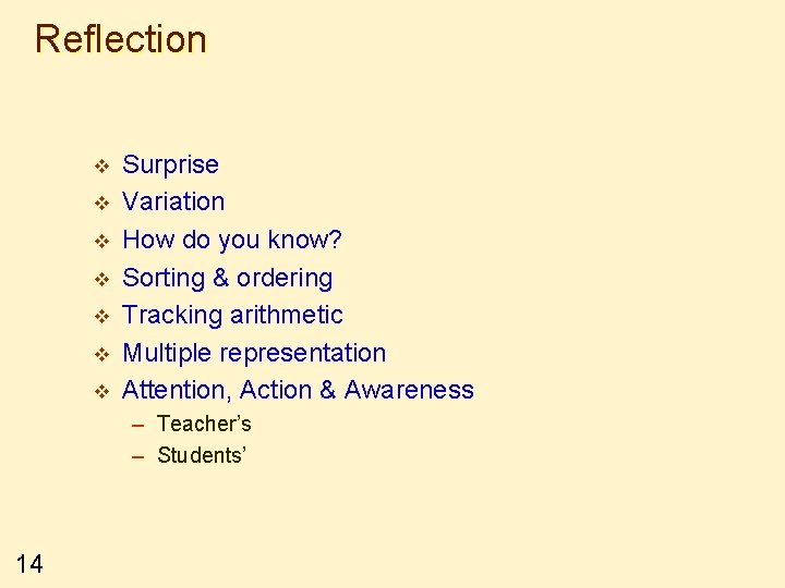 Reflection v v v v Surprise Variation How do you know? Sorting & ordering