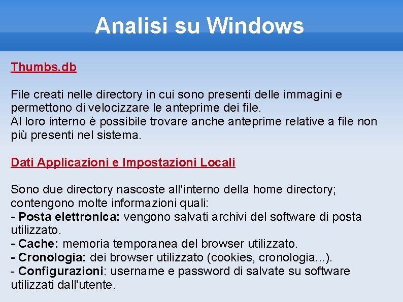 Analisi su Windows Thumbs. db File creati nelle directory in cui sono presenti delle