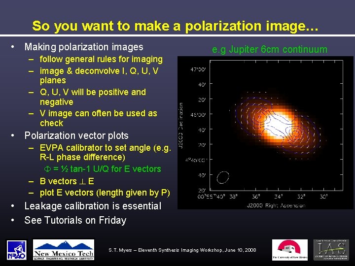 So you want to make a polarization image… • Making polarization images – follow