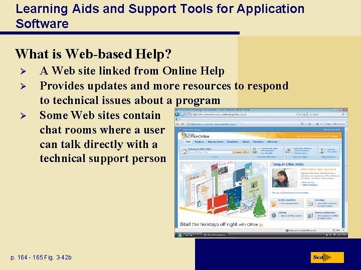 Learning Aids and Support Tools for Application Software What is Web-based Help? Ø Ø