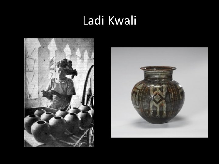 Ladi Kwali 