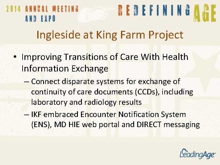 Ingleside at King Farm Project • Improving Transitions of Care With Health Information Exchange
