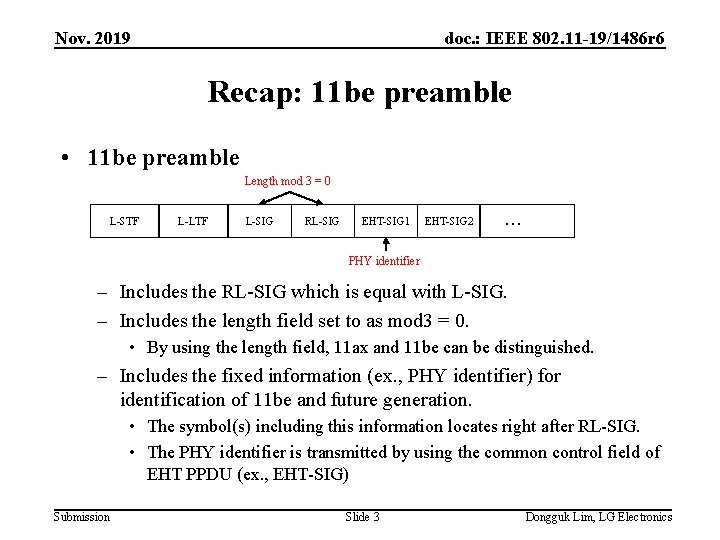 Nov. 2019 doc. : IEEE 802. 11 -19/1486 r 6 Recap: 11 be preamble