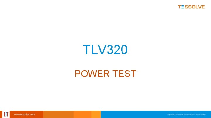 TLV 320 POWER TEST 