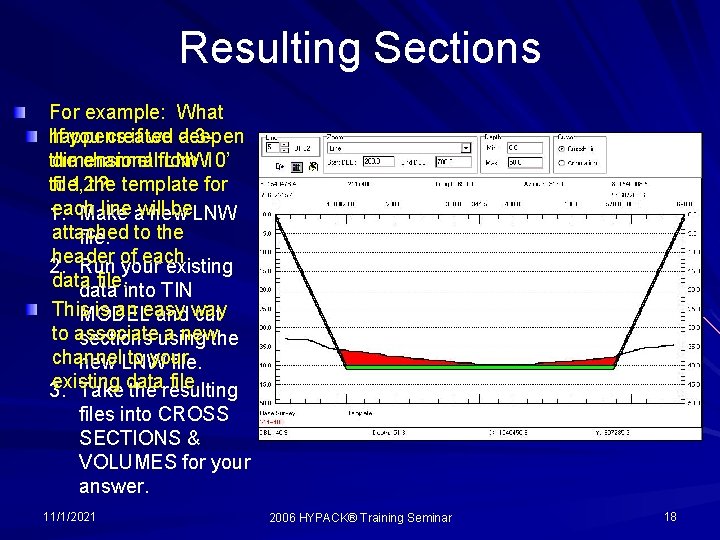 Resulting Sections For example: What happens If you created if we deepen a 3
