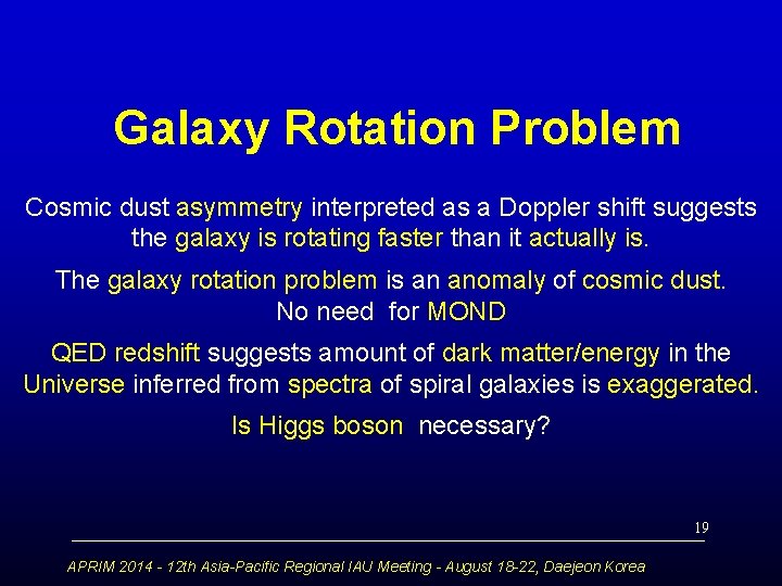 Galaxy Rotation Problem Cosmic dust asymmetry interpreted as a Doppler shift suggests the galaxy