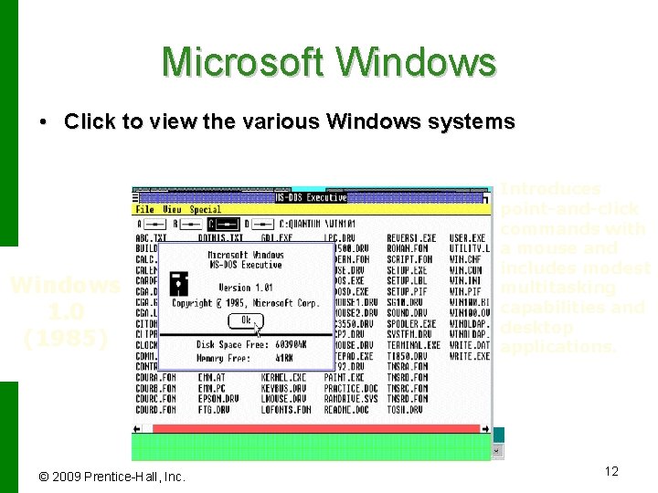 Microsoft Windows • Click to view the various Windows systems Windows Windows XP ME