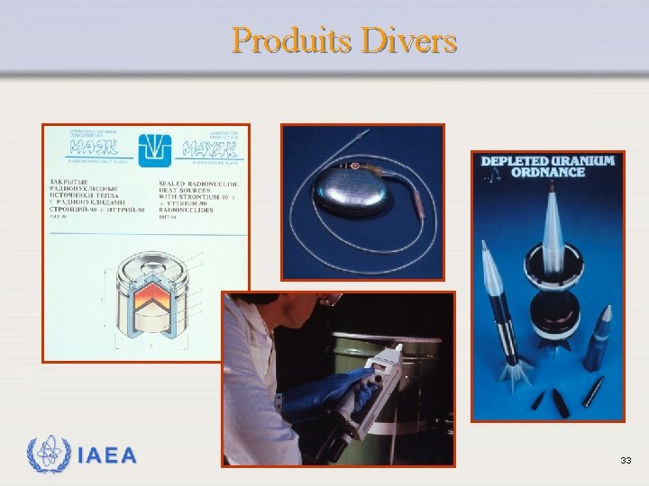 Produits Divers IAEA 33 