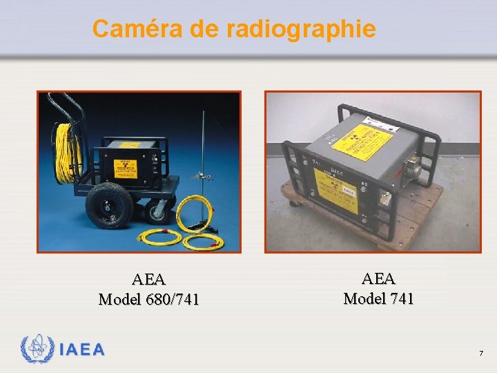 Caméra de radiographie AEA Model 680/741 IAEA Model 741 7 