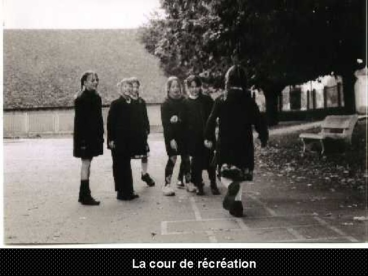 La cour de récréation 