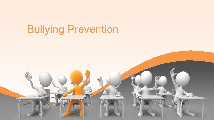 Bullying Prevention 