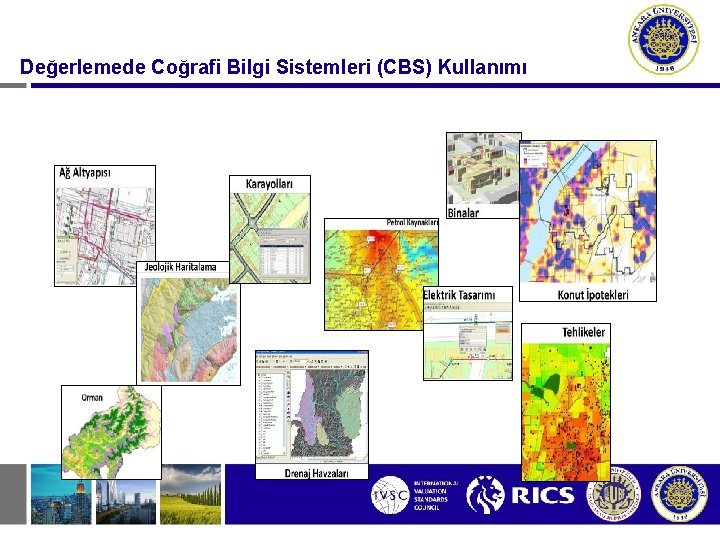 Değerlemede Coğrafi Bilgi Sistemleri (CBS) Kullanımı 