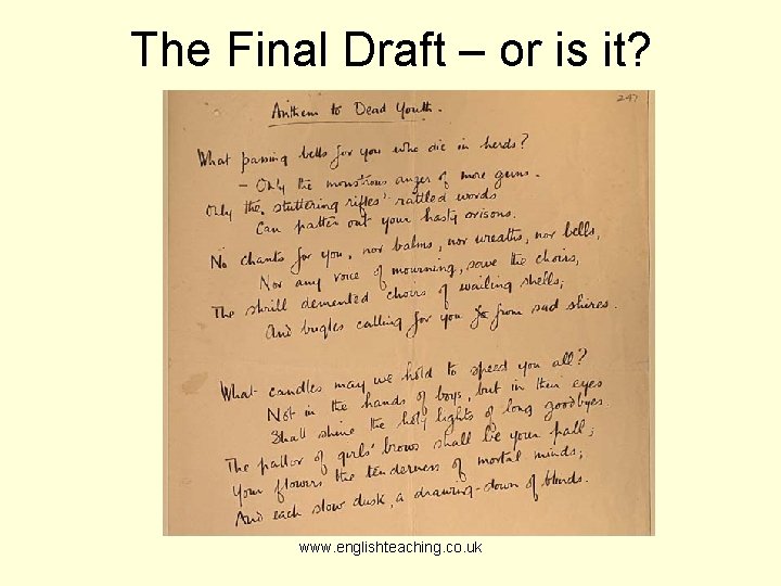 The Final Draft – or is it? www. englishteaching. co. uk 