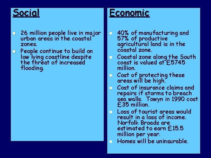 Social n n 26 million people live in major urban areas in the coastal