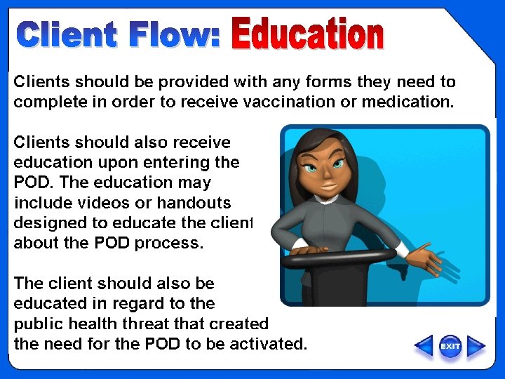 OVERVIEW - POD Clinic Flow - Education 