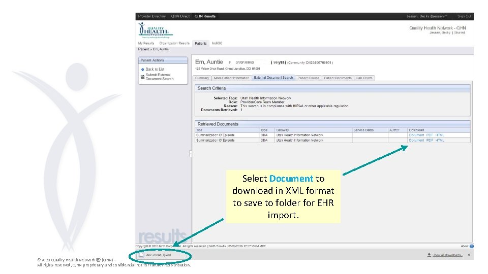 Select Document to download in XML format to save to folder for EHR import.