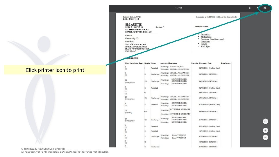 Click printer icon to print © 2020 Quality Health Network Ⓡ (QHN) – All