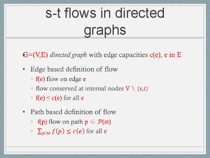 s-t flows in directed graphs • 