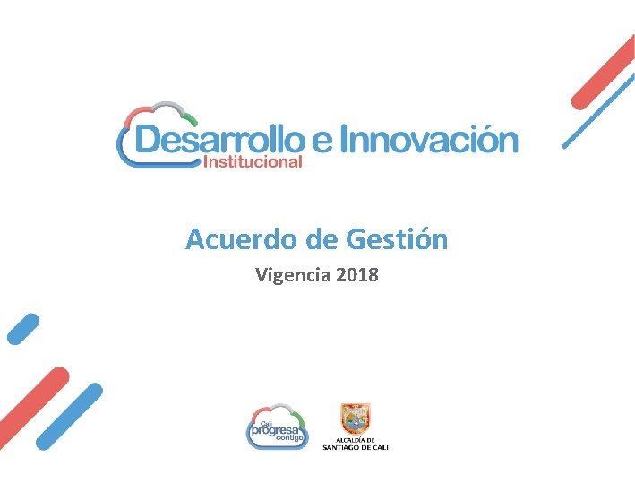 Acuerdo de Gestión Vigencia 2018 