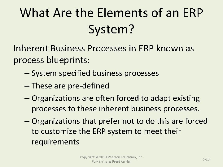 What Are the Elements of an ERP System? Inherent Business Processes in ERP known