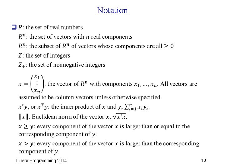 Notation q Linear Programming 2014 10 