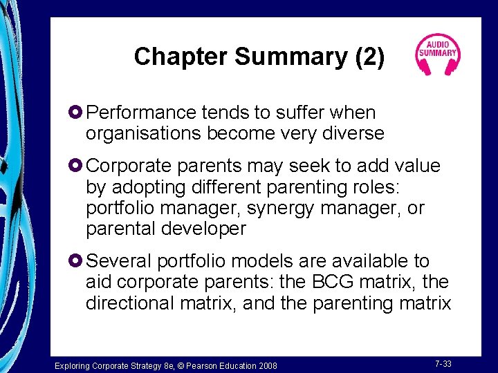 Chapter Summary (2) £ Performance tends to suffer when organisations become very diverse £