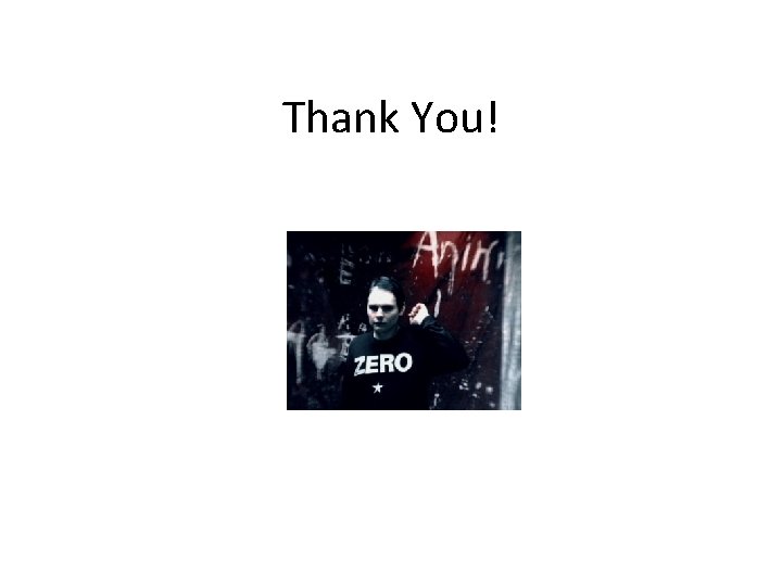 Thank You! 