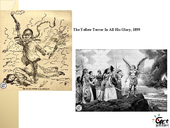 The Yellow Terror In All His Glory, 1899 13 