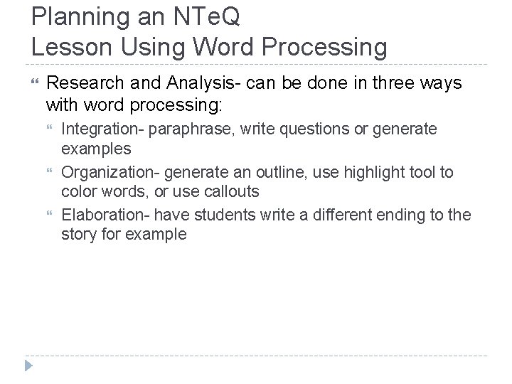 Planning an NTe. Q Lesson Using Word Processing Research and Analysis- can be done