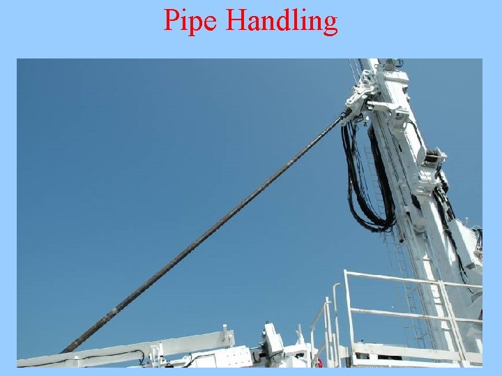 Pipe Handling 