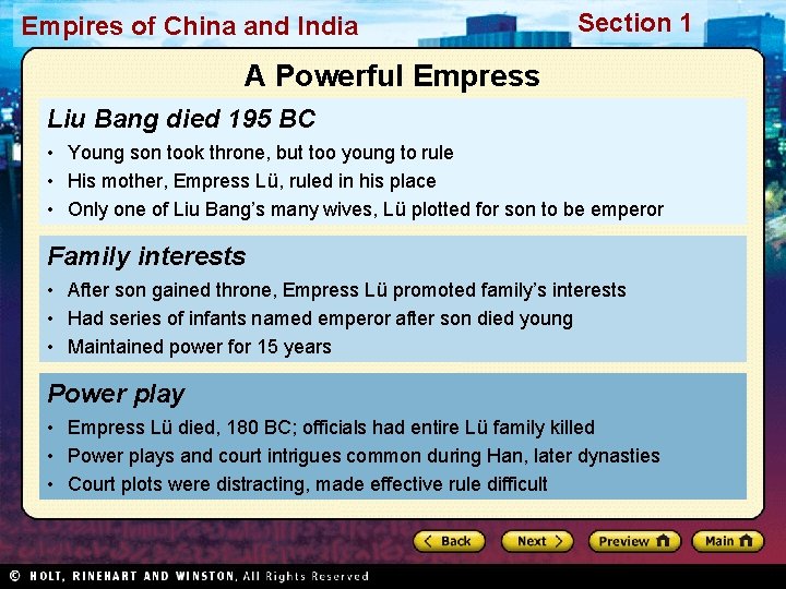 Empires of China and India Section 1 A Powerful Empress Liu Bang died 195