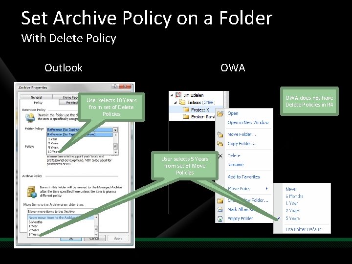 Set Archive Policy on a Folder With Delete Policy Outlook OWA does not have