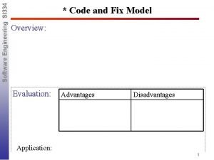 Quick fix model in software engineering