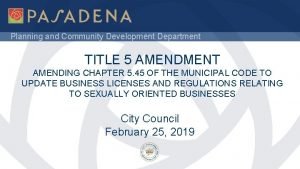 Planning and Community Development Department TITLE 5 AMENDMENT