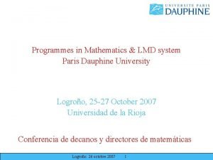 Programmes in Mathematics LMD system Paris Dauphine University