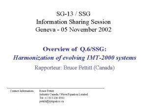 SG13 SSG Information Sharing Session Geneva 05 November