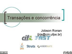 Transaes e concorrncia Jobson Ronan jrjscin ufpe br