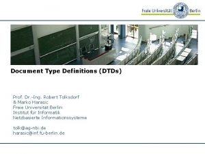 Document Type Definitions DTDs Prof Dr Ing Robert