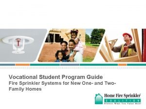 Vocational Student Program Guide Fire Sprinkler Systems for