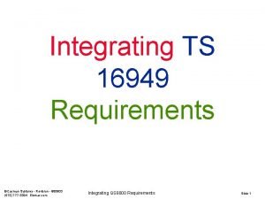 Integrating TS 16949 Requirements Cayman Systems Revision 980903