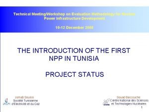 Technical MeetingWorkshop on Evaluation Methodology for Nuclear Power