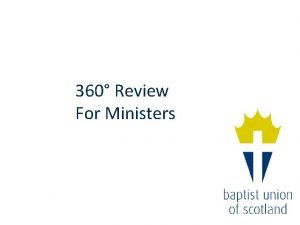 360 Review For Ministers The Review This review